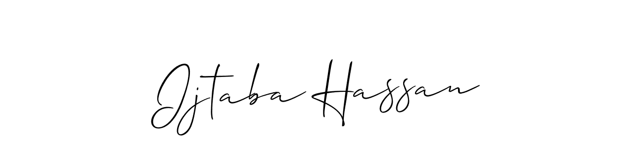 You should practise on your own different ways (Allison_Script) to write your name (Ijtaba Hassan) in signature. don't let someone else do it for you. Ijtaba Hassan signature style 2 images and pictures png