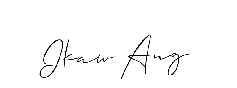 Use a signature maker to create a handwritten signature online. With this signature software, you can design (Allison_Script) your own signature for name Ikaw Ang. Ikaw Ang signature style 2 images and pictures png