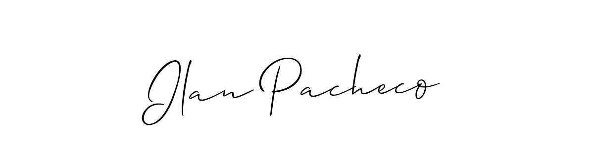 How to make Ilan Pacheco signature? Allison_Script is a professional autograph style. Create handwritten signature for Ilan Pacheco name. Ilan Pacheco signature style 2 images and pictures png