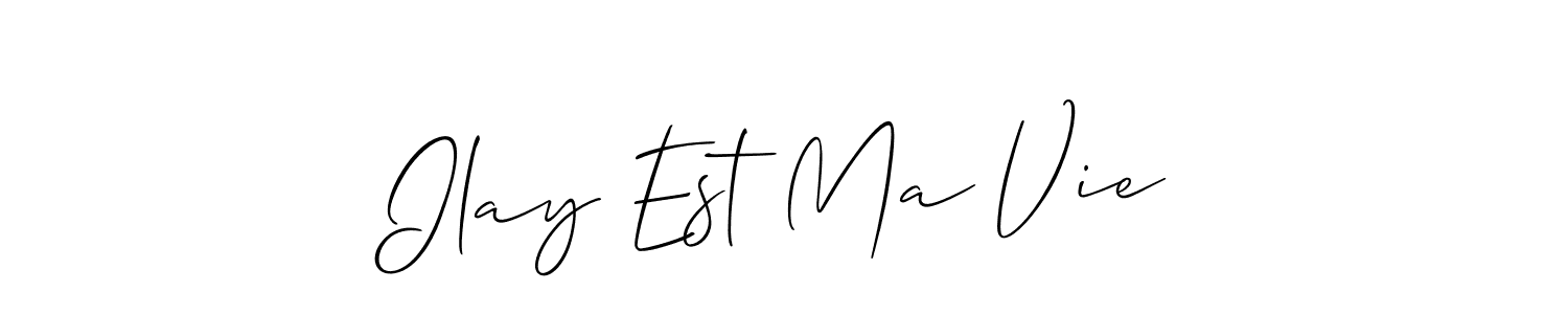 Also You can easily find your signature by using the search form. We will create Ilay Est Ma Vie name handwritten signature images for you free of cost using Allison_Script sign style. Ilay Est Ma Vie signature style 2 images and pictures png