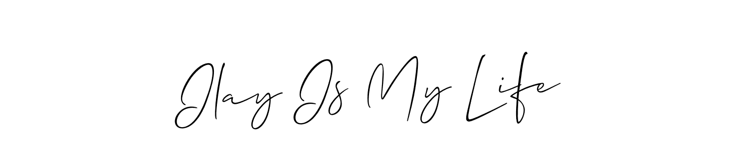 if you are searching for the best signature style for your name Ilay Is My Life. so please give up your signature search. here we have designed multiple signature styles  using Allison_Script. Ilay Is My Life signature style 2 images and pictures png