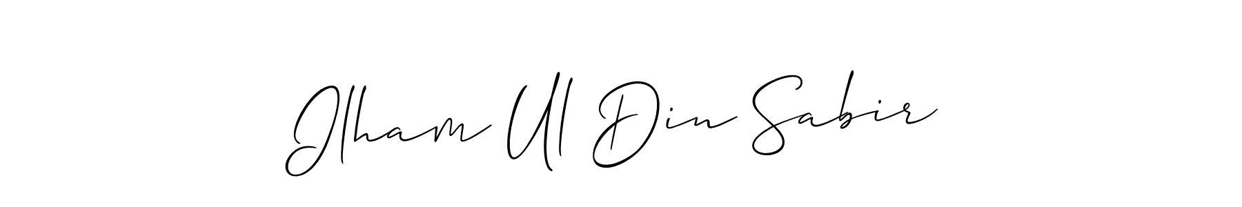 Also You can easily find your signature by using the search form. We will create Ilham Ul Din Sabir name handwritten signature images for you free of cost using Allison_Script sign style. Ilham Ul Din Sabir signature style 2 images and pictures png