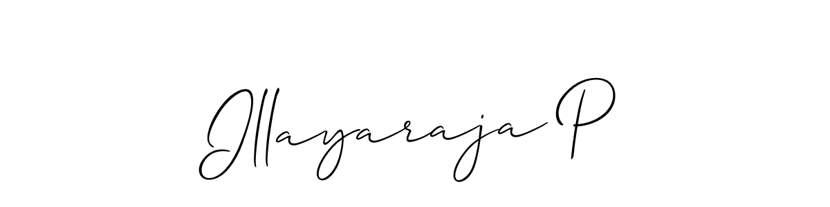 Also we have Illayaraja P name is the best signature style. Create professional handwritten signature collection using Allison_Script autograph style. Illayaraja P signature style 2 images and pictures png