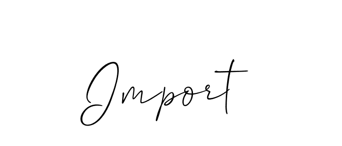 Design your own signature with our free online signature maker. With this signature software, you can create a handwritten (Allison_Script) signature for name Import . Import  signature style 2 images and pictures png