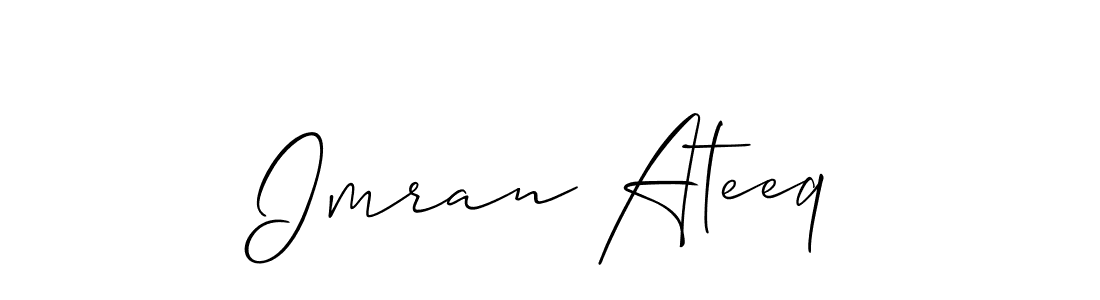 Also we have Imran Ateeq name is the best signature style. Create professional handwritten signature collection using Allison_Script autograph style. Imran Ateeq signature style 2 images and pictures png