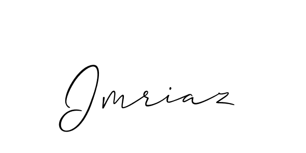 Also we have Imriaz name is the best signature style. Create professional handwritten signature collection using Allison_Script autograph style. Imriaz signature style 2 images and pictures png