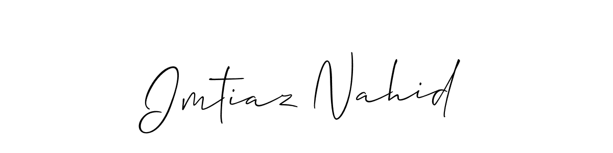 Make a beautiful signature design for name Imtiaz Nahid. With this signature (Allison_Script) style, you can create a handwritten signature for free. Imtiaz Nahid signature style 2 images and pictures png