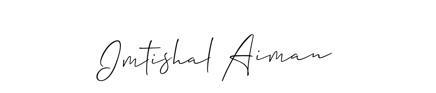 Make a beautiful signature design for name Imtishal Aiman. Use this online signature maker to create a handwritten signature for free. Imtishal Aiman signature style 2 images and pictures png