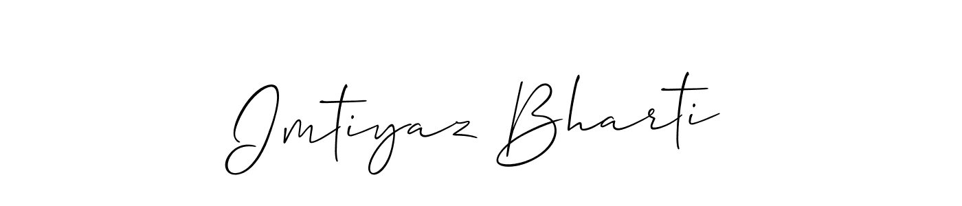 Make a short Imtiyaz Bharti signature style. Manage your documents anywhere anytime using Allison_Script. Create and add eSignatures, submit forms, share and send files easily. Imtiyaz Bharti signature style 2 images and pictures png