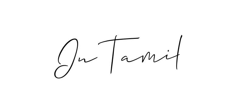 How to Draw In Tamil signature style? Allison_Script is a latest design signature styles for name In Tamil. In Tamil signature style 2 images and pictures png