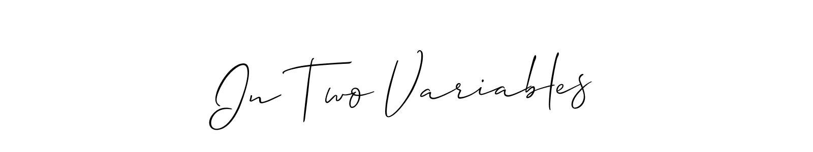 Also we have In Two Variables name is the best signature style. Create professional handwritten signature collection using Allison_Script autograph style. In Two Variables signature style 2 images and pictures png