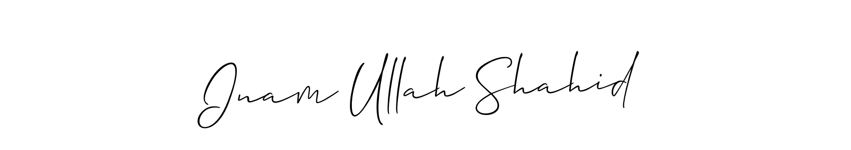 Also we have Inam Ullah Shahid name is the best signature style. Create professional handwritten signature collection using Allison_Script autograph style. Inam Ullah Shahid signature style 2 images and pictures png