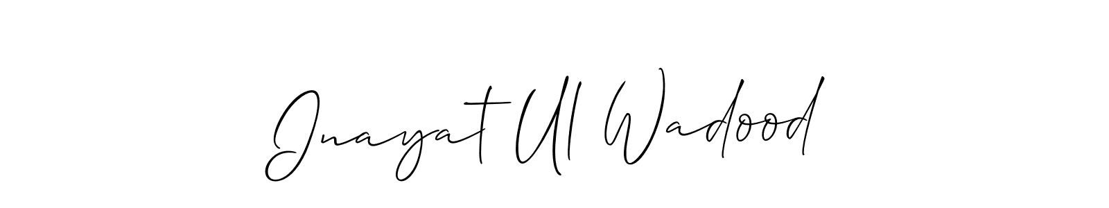 Also You can easily find your signature by using the search form. We will create Inayat Ul Wadood name handwritten signature images for you free of cost using Allison_Script sign style. Inayat Ul Wadood signature style 2 images and pictures png