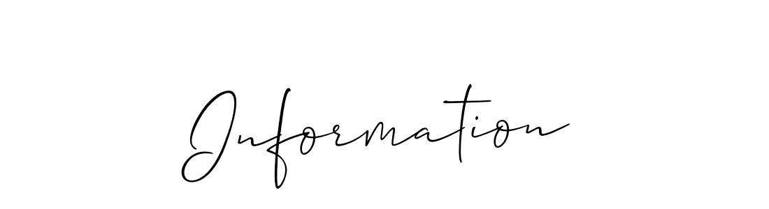 Similarly Allison_Script is the best handwritten signature design. Signature creator online .You can use it as an online autograph creator for name Information. Information signature style 2 images and pictures png