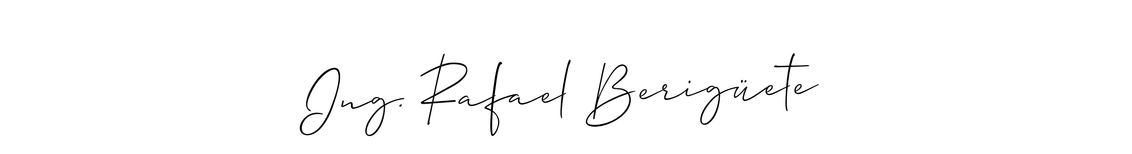 How to Draw Ing. Rafael Berigüete signature style? Allison_Script is a latest design signature styles for name Ing. Rafael Berigüete. Ing. Rafael Berigüete signature style 2 images and pictures png