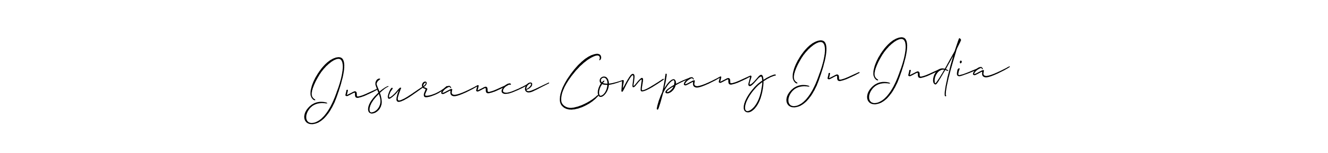 This is the best signature style for the Insurance Company In India name. Also you like these signature font (Allison_Script). Mix name signature. Insurance Company In India signature style 2 images and pictures png