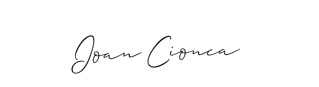 Also we have Ioan Cionca name is the best signature style. Create professional handwritten signature collection using Allison_Script autograph style. Ioan Cionca signature style 2 images and pictures png