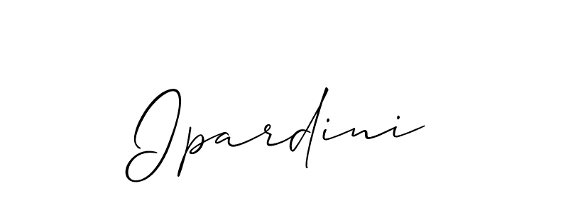 Make a beautiful signature design for name Ipardini. With this signature (Allison_Script) style, you can create a handwritten signature for free. Ipardini signature style 2 images and pictures png