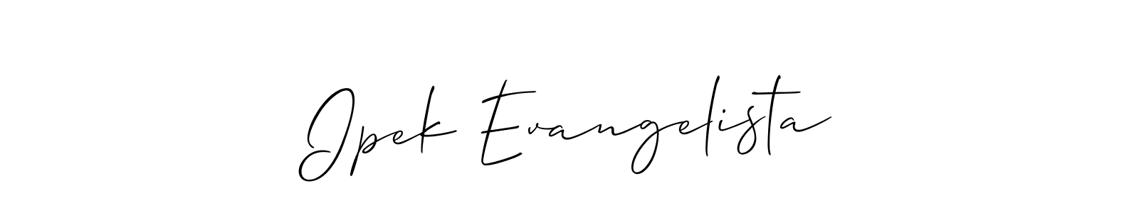 Use a signature maker to create a handwritten signature online. With this signature software, you can design (Allison_Script) your own signature for name Ipek Evangelista. Ipek Evangelista signature style 2 images and pictures png