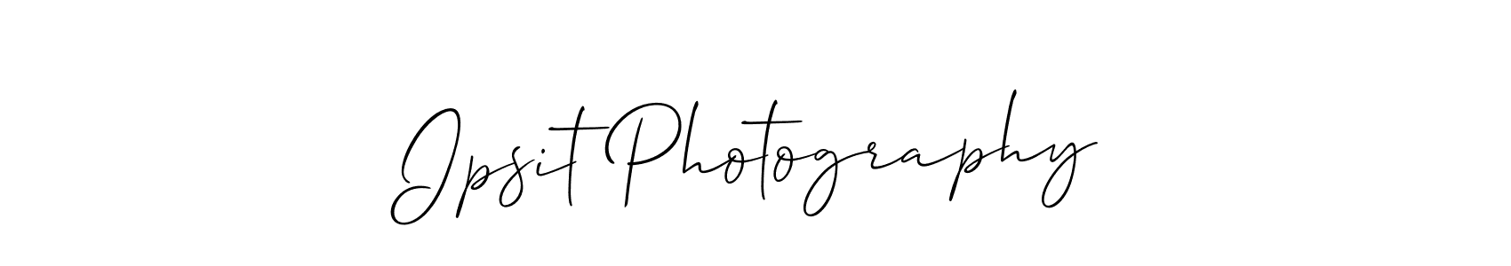 Make a beautiful signature design for name Ipsit Photography. With this signature (Allison_Script) style, you can create a handwritten signature for free. Ipsit Photography signature style 2 images and pictures png