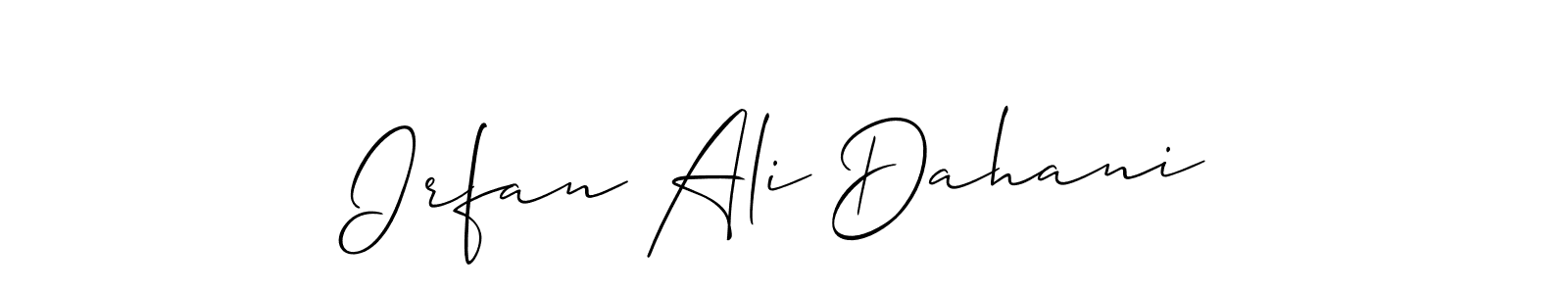Use a signature maker to create a handwritten signature online. With this signature software, you can design (Allison_Script) your own signature for name Irfan Ali Dahani. Irfan Ali Dahani signature style 2 images and pictures png