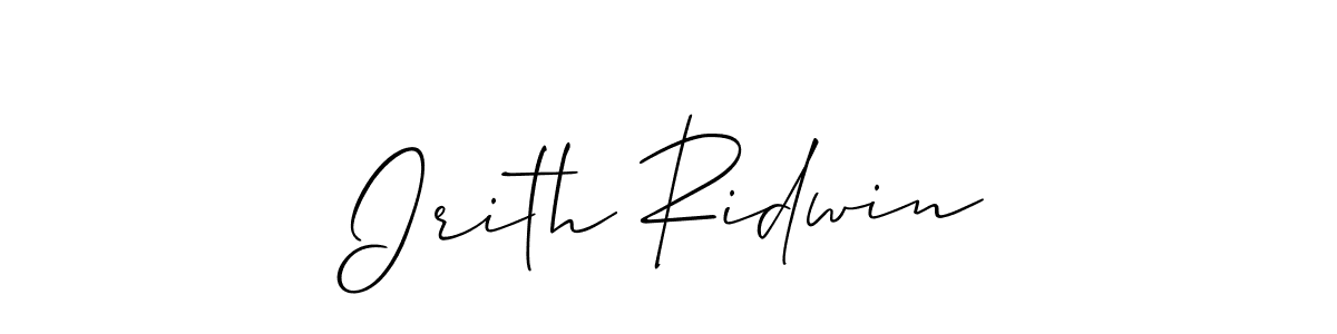 Create a beautiful signature design for name Irith Ridwin. With this signature (Allison_Script) fonts, you can make a handwritten signature for free. Irith Ridwin signature style 2 images and pictures png