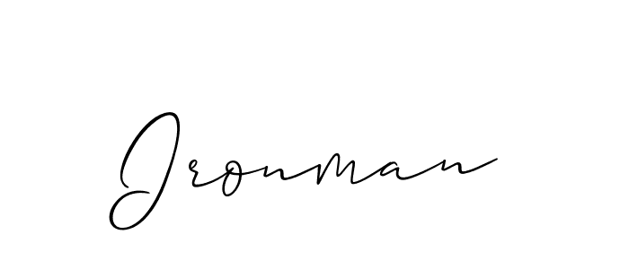 You should practise on your own different ways (Allison_Script) to write your name (Ironman) in signature. don't let someone else do it for you. Ironman signature style 2 images and pictures png
