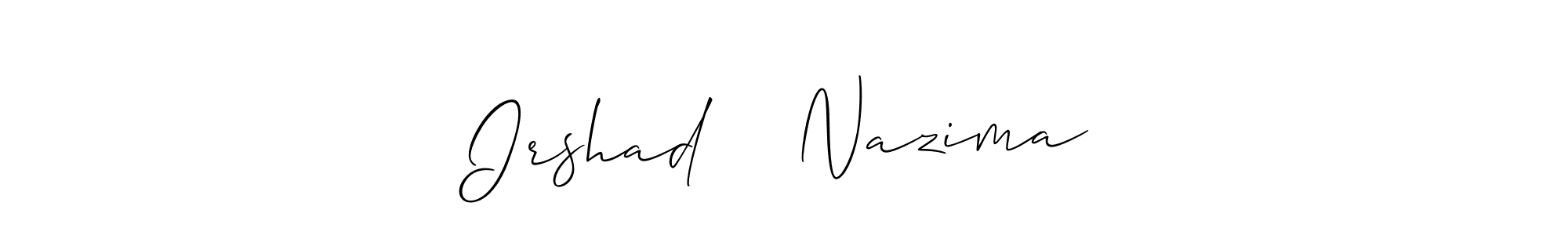 Use a signature maker to create a handwritten signature online. With this signature software, you can design (Allison_Script) your own signature for name Irshad ❤️ Nazima. Irshad ❤️ Nazima signature style 2 images and pictures png