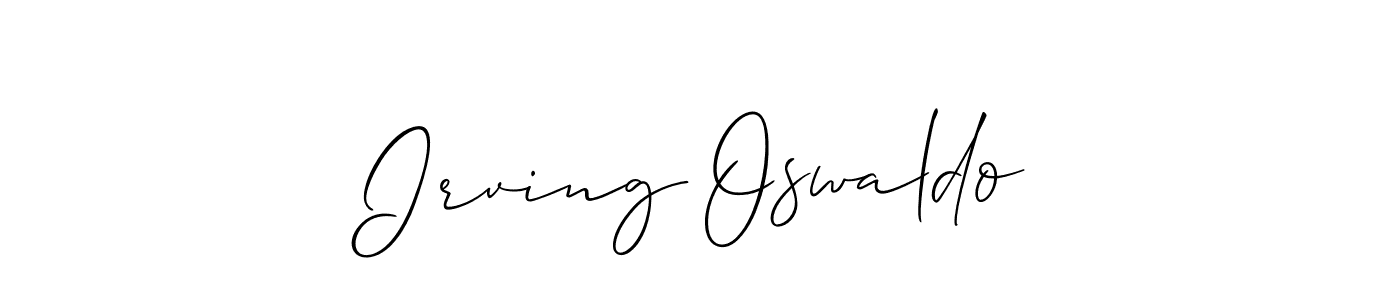 This is the best signature style for the Irving Oswaldo name. Also you like these signature font (Allison_Script). Mix name signature. Irving Oswaldo signature style 2 images and pictures png