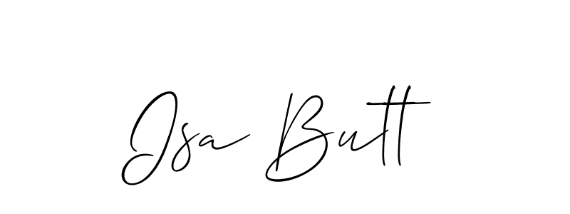 It looks lik you need a new signature style for name Isa Butt. Design unique handwritten (Allison_Script) signature with our free signature maker in just a few clicks. Isa Butt signature style 2 images and pictures png