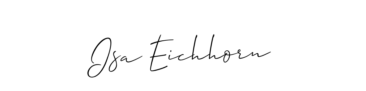 Best and Professional Signature Style for Isa Eichhorn. Allison_Script Best Signature Style Collection. Isa Eichhorn signature style 2 images and pictures png