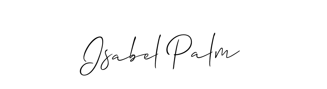 See photos of Isabel Palm official signature by Spectra . Check more albums & portfolios. Read reviews & check more about Allison_Script font. Isabel Palm signature style 2 images and pictures png