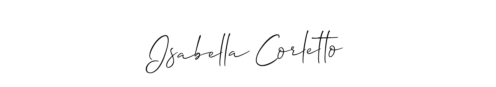 You should practise on your own different ways (Allison_Script) to write your name (Isabella Corletto) in signature. don't let someone else do it for you. Isabella Corletto signature style 2 images and pictures png