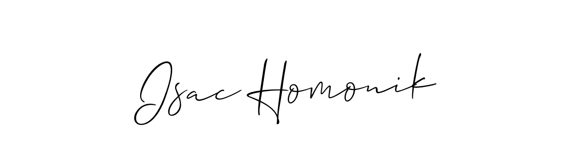 How to make Isac Homonik signature? Allison_Script is a professional autograph style. Create handwritten signature for Isac Homonik name. Isac Homonik signature style 2 images and pictures png