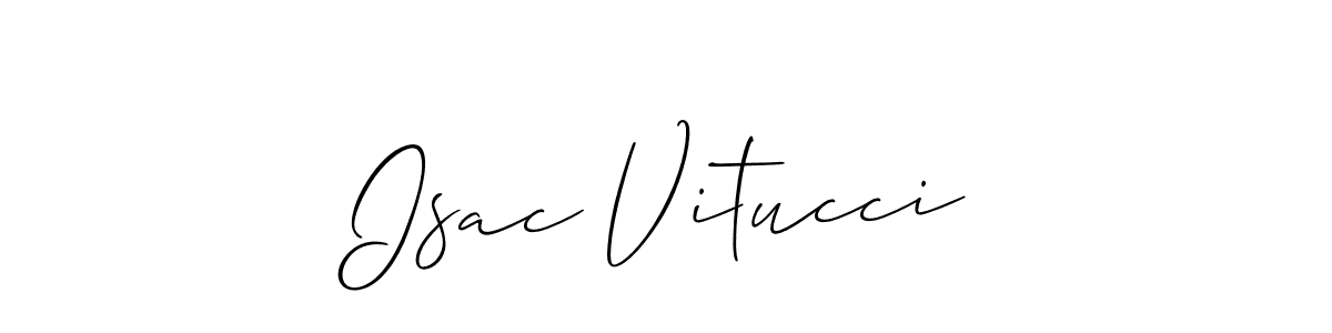 Make a beautiful signature design for name Isac Vitucci. With this signature (Allison_Script) style, you can create a handwritten signature for free. Isac Vitucci signature style 2 images and pictures png