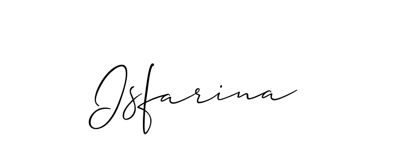 How to make Isfarina signature? Allison_Script is a professional autograph style. Create handwritten signature for Isfarina name. Isfarina signature style 2 images and pictures png