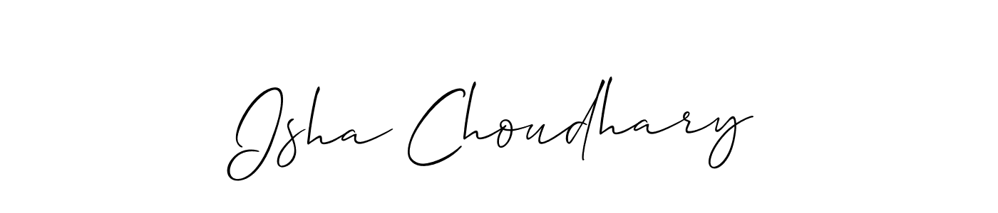 It looks lik you need a new signature style for name Isha Choudhary. Design unique handwritten (Allison_Script) signature with our free signature maker in just a few clicks. Isha Choudhary signature style 2 images and pictures png