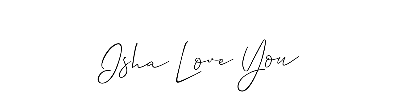 It looks lik you need a new signature style for name Isha Love You. Design unique handwritten (Allison_Script) signature with our free signature maker in just a few clicks. Isha Love You signature style 2 images and pictures png