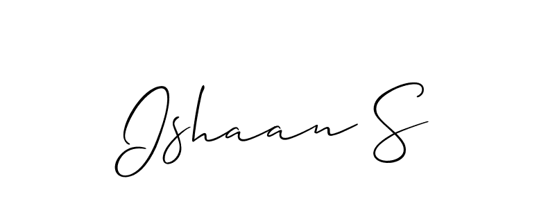 How to make Ishaan S signature? Allison_Script is a professional autograph style. Create handwritten signature for Ishaan S name. Ishaan S signature style 2 images and pictures png