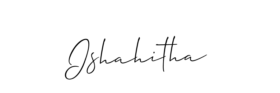 How to make Ishahitha signature? Allison_Script is a professional autograph style. Create handwritten signature for Ishahitha name. Ishahitha signature style 2 images and pictures png