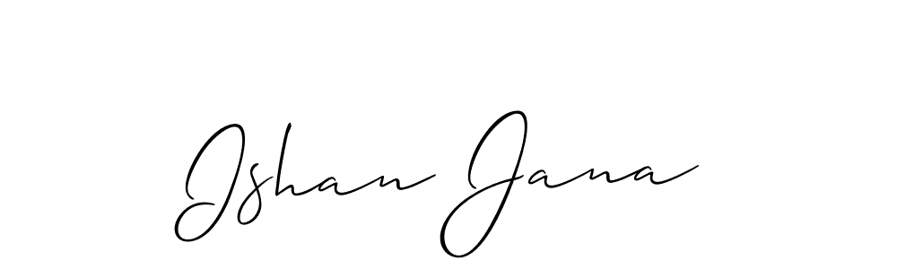 How to make Ishan Jana name signature. Use Allison_Script style for creating short signs online. This is the latest handwritten sign. Ishan Jana signature style 2 images and pictures png
