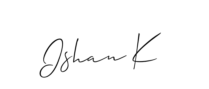 Create a beautiful signature design for name Ishan K. With this signature (Allison_Script) fonts, you can make a handwritten signature for free. Ishan K signature style 2 images and pictures png