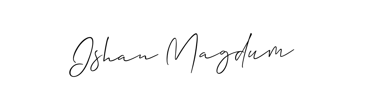 See photos of Ishan Magdum official signature by Spectra . Check more albums & portfolios. Read reviews & check more about Allison_Script font. Ishan Magdum signature style 2 images and pictures png
