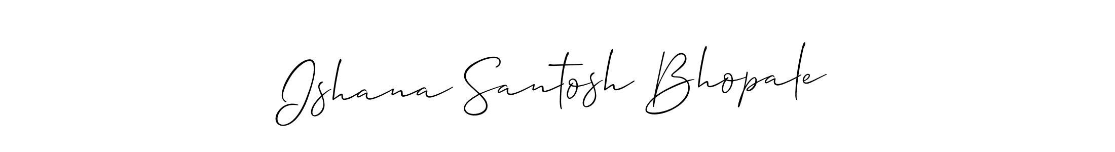 Create a beautiful signature design for name Ishana Santosh Bhopale. With this signature (Allison_Script) fonts, you can make a handwritten signature for free. Ishana Santosh Bhopale signature style 2 images and pictures png