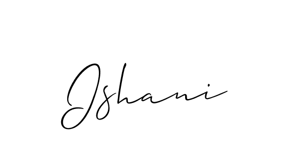 You should practise on your own different ways (Allison_Script) to write your name (Ishani) in signature. don't let someone else do it for you. Ishani signature style 2 images and pictures png