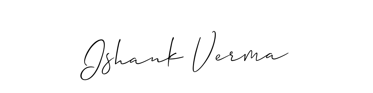 How to make Ishank Verma signature? Allison_Script is a professional autograph style. Create handwritten signature for Ishank Verma name. Ishank Verma signature style 2 images and pictures png
