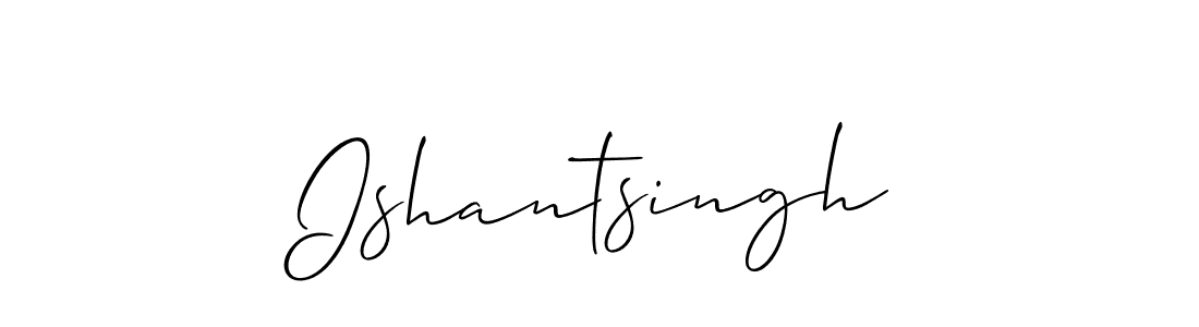 It looks lik you need a new signature style for name Ishantsingh. Design unique handwritten (Allison_Script) signature with our free signature maker in just a few clicks. Ishantsingh signature style 2 images and pictures png