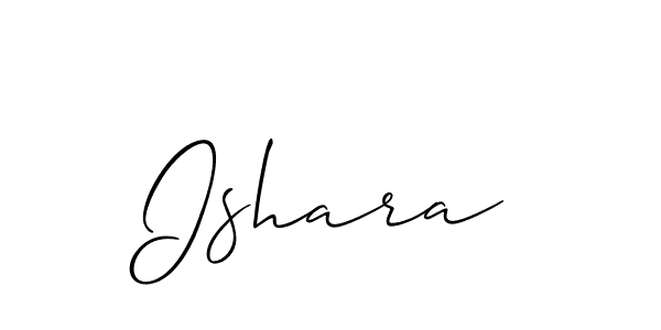 Make a beautiful signature design for name Ishara. With this signature (Allison_Script) style, you can create a handwritten signature for free. Ishara signature style 2 images and pictures png