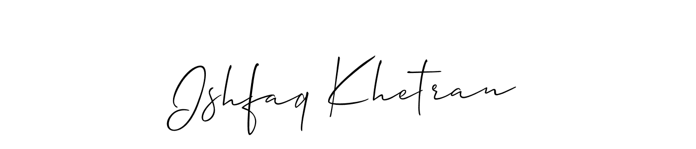 Make a beautiful signature design for name Ishfaq Khetran. Use this online signature maker to create a handwritten signature for free. Ishfaq Khetran signature style 2 images and pictures png