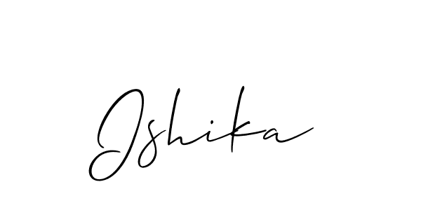 Design your own signature with our free online signature maker. With this signature software, you can create a handwritten (Allison_Script) signature for name Ishika. Ishika signature style 2 images and pictures png